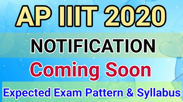 AP IIIT 2020 NOTIFICATION COMING SOON // Expected exam pattern and syllabus//free online coaching
