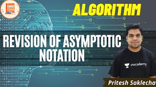 Revision of Asymptotic Notation | Algorithm | CSE/GATE | Pritesh Saklecha Update