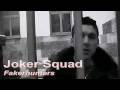 Joker squad  fakerhunters