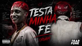 ORUAM - TESTA MINHA FÉ, BROTA NA VK