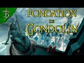 La fondation de gondolin  tolkien en bref 30