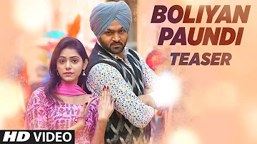 BOLIYAN PAUNDI Song Teaser | RAJBIR | Releasing 31 March 2017