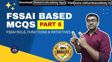 FSSAI BASED MCQs PART - 8 || Nishant eAcademy