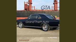 GTA (Grand Theft Auto) (Instrumental)