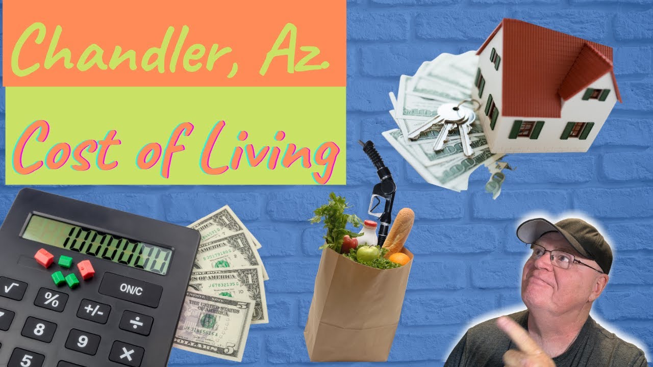Chandler, Az. Cost of Living YouTube