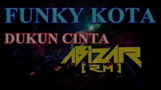 DJ FUNKOT HARD DUKUN CINTA KENCANG TERBARU 2019 FULL BASS l REMIX FUNKOT l BY DJ ABIZAR [R.M]