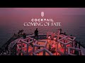 Capture de la vidéo Cocktail Coming Of Fate | Live Concert