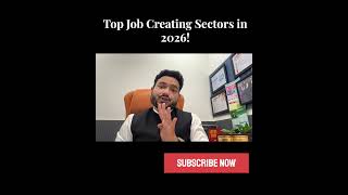 Top Job-Creating Sectors in 2026! (India Focus) #careergrowth #decodewithdk #jobsearch #naukritips