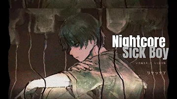 Nightcore -Sick Boy - 10D