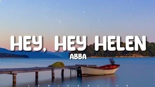 ABBA - Hey, Hey Helen (Lyrics)