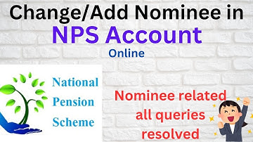 How to update/Add Nominee in NPS Account | How to Change Nominee in NPS Account Online
