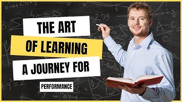 The Art of Learning: An Inner Journey to Optimal Performance