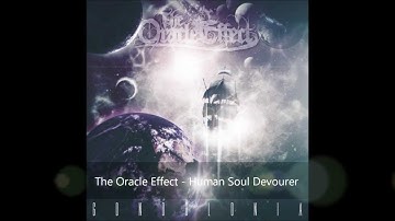 The Oracle Effect - Human Soul Devourer