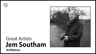 Jem Southam | Great Artists | Video by Mubarak Atmata | ArtNature