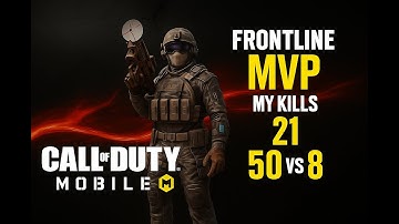 🔥 INSANE 21 Kills MVP Game in Call of Duty Mobile Frontline!