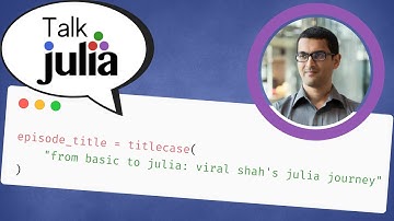 From BASIC to Julia: Viral Shah’s Julia Journey