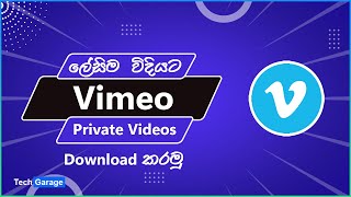 How to download vimeo private videos | TechGarage