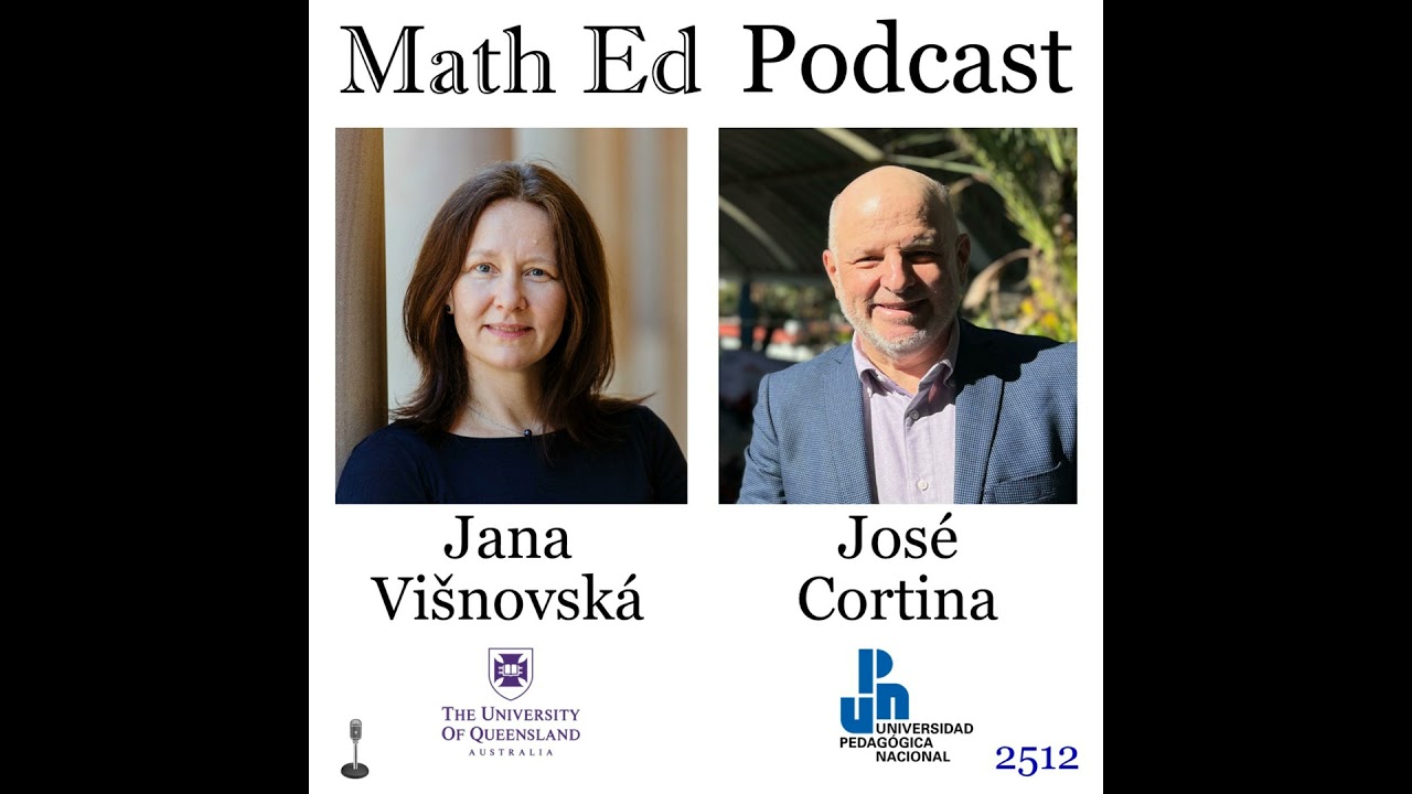 Episode 2512: Jana Višňovská and José Cortina - coherence and fraction learning