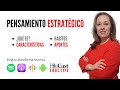 ¿Qué es el Pensamiento Estratégico?