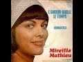 Mireille Mathieu L'amour oublie le temps (1974)