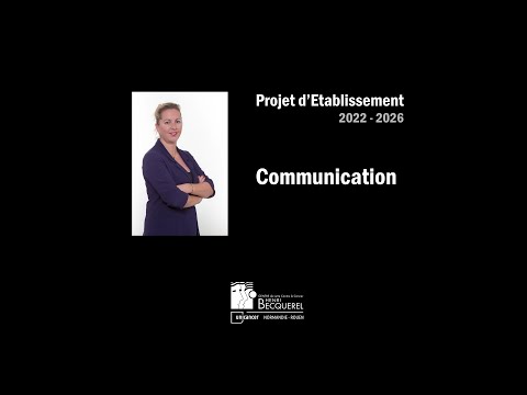 Communication - Projet d'établissement 2022 - 2026