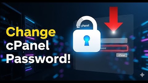 How To Change Cpanel Password