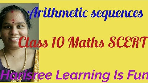 Arithmetic sequences//Malayalam medium//SCERT//chapter 1//class10
