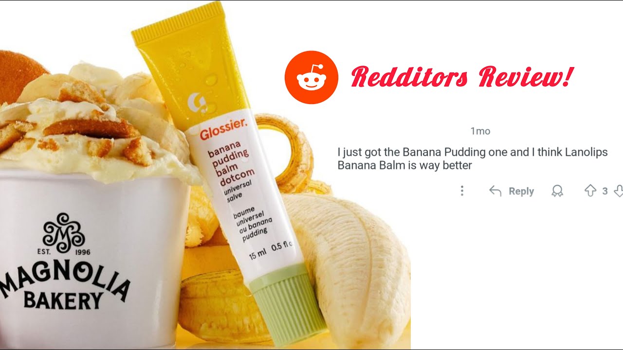 Glossier Balm Dot Com | Banana Pudding Lip Balm Review