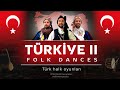 Trkiye ii   folk dances from 7 regions  trk halk oyunlar vasilis