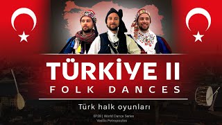 Türkiye II 🇹🇷 • Folk dances from 7 regions! | Türk halk oyunları (Vasilis)