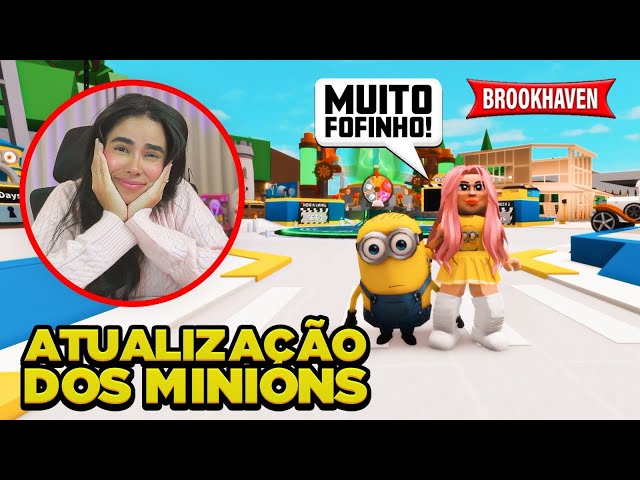NOVA ATUALIZAÇÃO DOS MINIONS EM BROOKHAVEN 
