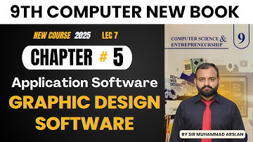 Graphic Design Software | Chapter 5  | 9th class Computer new book 2025