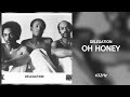 Delegation - Oh Honey (432Hz)