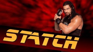 Statch #03 : Les 10 Meilleures Superstars de la WWE de Juillet 2018 !