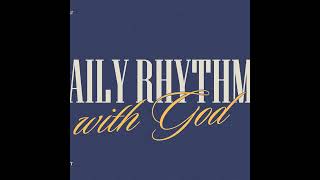 Daily Rhythms - Four Degrees of Love