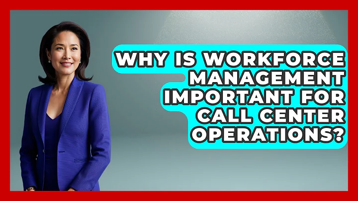Why Is Workforce Management Important for Call Center Operations? | Call Center Pro Strategies News