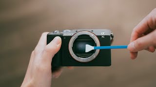 How to Clean Your Sony A7C Sensor