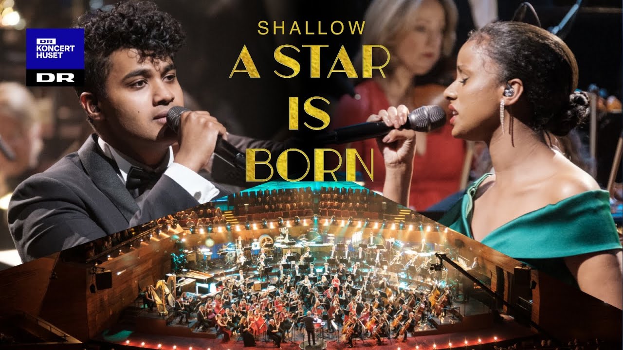 ⁣A Star Is Born - Shallow // Danish National Symphony Orchestra and Andrea Lykke (LIVE)