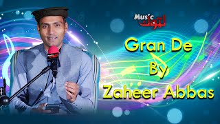 Pashto New Song Gran De Zaheer Abbas By Latoon Music 2024