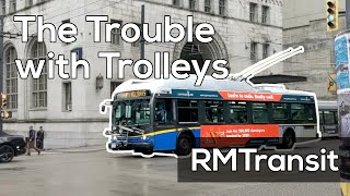 The Trouble with Trolleybuses