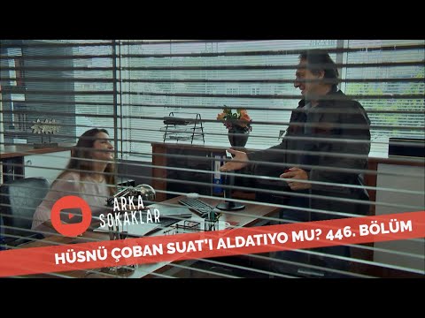 Hüsnü Çoban Suat'ı Kiminle Aldatıyor? 446. Bölüm