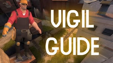 TF2 Vigil Highlander Engineer Beginners Guide