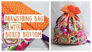 EASY Drawstring Bag with Boxed Bottom  Organize your Life | Whitney Sews