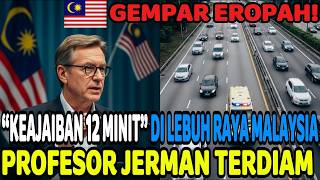 Menggemparkan seluruh Eropah! “Keajaiban 12 minit” di lebuh raya MALAYSIA — Profesor Jerman terdiam.