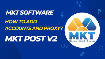 MKT Post Guide | How to add accounts and proxy? | MKT Software