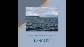 Exploring Whidbey Island -- Langley