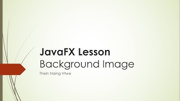 Javafx Lesson: Background Image