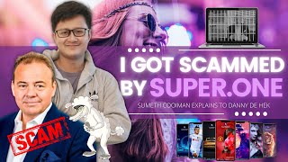 Super.One a Scam or Legitimate? Sumeth Cooiman Explains to Danny de Hek - SuperOne (SRX) is a Scam screenshot 2