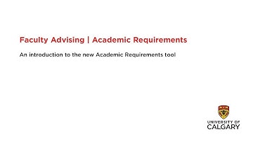 Faculty Advising | Academic Requirements Tool - Introduction