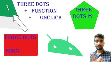 Three Dots 🔥 In Android Studio | How To Create Three Dots Menu Android | Three Dots Using Java